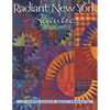 Radiant New York Beauties: 14 Paper-Pieced Quilt Projects - Paperback