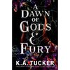 A Dawn of Gods and Fury - Paperback