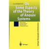 On Some Aspects of the Theory of Anosov Systems: With a Survey by Richard Sharp: Periodic Orbits of Hyperbolic Flows - Hardcover