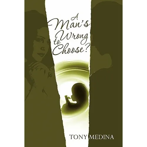 A Man's Wrong to Choose? - Paperback