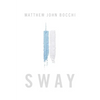 Sway - Hardcover