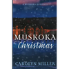 Muskoka Christmas - Paperback
