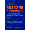 Successful Psychopharmacology: Evidence-Based Treatment Solutions for Achieving Remission - Paperback