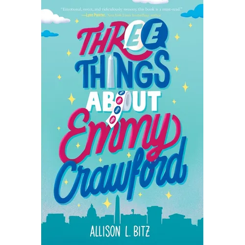 Three Things about Emmy Crawford - Hardcover
