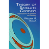 Theory of Satellite Geodesy: Applications of Satellites to Geodesy - Paperback
