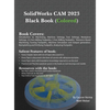 SolidWorks CAM 2023 Black Book - Hardcover