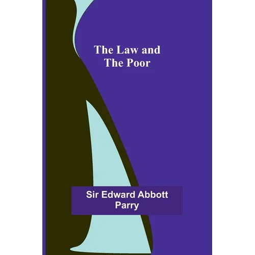 The Law and the Poor - Paperback