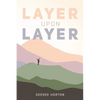 Layer Upon Layer - Paperback