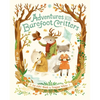 Adventures with Barefoot Critters - Hardcover