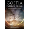 Goetia Pathworking: Magickal Results from The 72 Demons - Paperback
