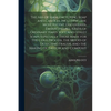 The Are of Manufacturing Soap and Candles, Including the Most Recent Discoveries, Embracing All Kinds of Ordinary Hard, Soft, and Toilet Soaps Especia - Paperback