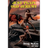 Just Plain Old Jeremy (2nd Edition) - Paperback