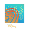 Crisis in Lutheran Theology, Vol. 3: The Validity and Relevance of Historic Lutheranism vs. Its Contemporary Rivals Volume 3 - Paperback