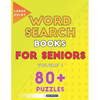 Large Print Word Search Books For Seniors: 80+ Gentle Brain Puzzles For Men And Women: Volume 1: A Great Gift Idea - Paperback