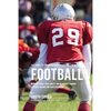 The Complete Strength Training Workout Program for Football: Increase power, speed, agility, and resistance through strength training and proper nutri - Paperback