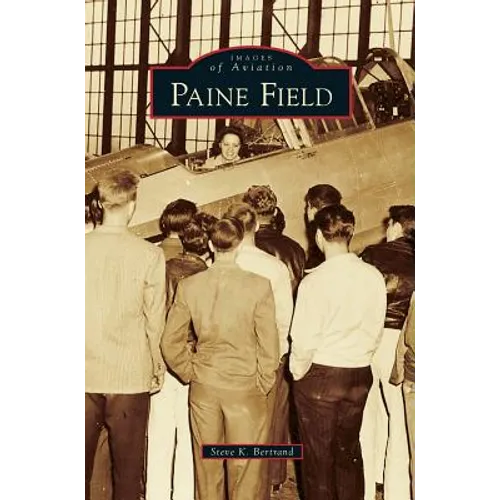 Paine Field - Hardcover