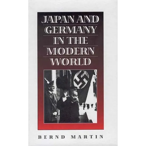 Japan and Germany in the Modern World - Paperback