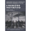 Liderazgo Instintivo: Trabajando con los 27 Subtipos del Eneagrama Awareness to Action - Paperback