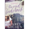 The Road Leads Back - Paperback