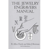 The Jewelry Engravers Manual - Paperback