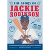 The Story of Jackie Robinson: An Inspiring Biography for Young Readers - Paperback