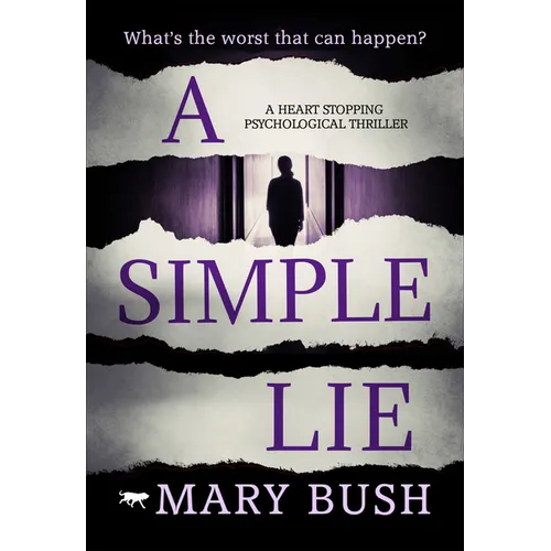 A Simple Lie: A Heart Stopping Psychological Thriller - Paperback