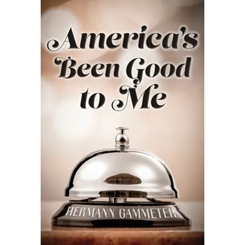 America's Been Good to Me - Paperback