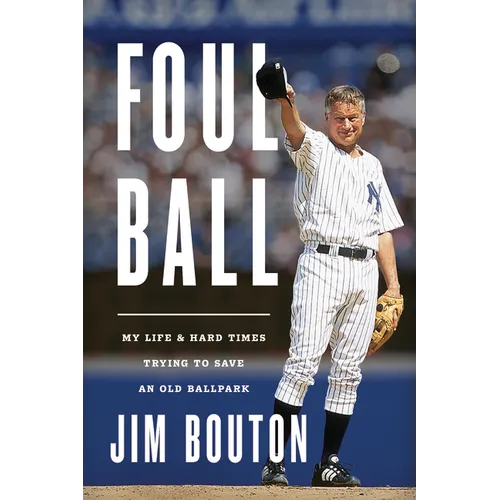 Foul Ball - Hardcover