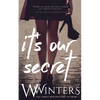 It's Our Secret - Paperback