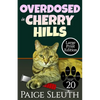 Overdosed in Cherry Hills - Paperback