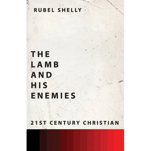 The Lamb and His Enemies - Paperback
