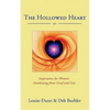 The Hollowed Heart - Paperback