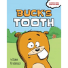 Buck's Tooth - Paperback