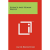 Science And Human Values - Paperback