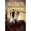 Alia's Voice: A Syrian Refugee in Canada - Paperback