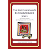 The Best Ever Book of Luxembourger Jokes: Lots and Lots of Jokes Specially Repurposed for You-Know-Who - Paperback