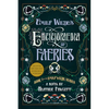 Emily Wilde's Encyclopaedia of Faeries - Paperback