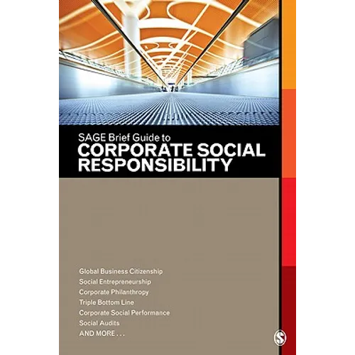 SAGE Brief Guide to Corporate Social Responsibility - Paperback