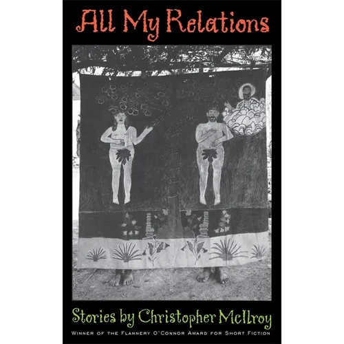All My Relations: Stories - Paperback