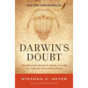 Darwin's Doubt: The Explosive Origin of Animal Life and the Case for Intelligent Design - Paperback