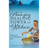 The Amazing Healing Power of Kitchari: Weight Loss Anti-inflammatory Soup - Hardcover