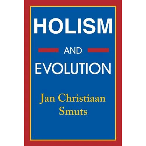 Holism and Evolution - Paperback
