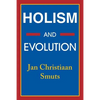 Holism and Evolution - Paperback