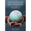 Life Changing Self-Awareness: Empowering Education and Career Growth - Paperback