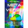Metaverse: The New Digital Revolution. A Beginner's Guide to Investing in the Digital Arts of the Future, Nft, Blockchain Gaming and Cryptocurrency - Paperback