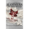 Hammers in the Wind - Hardcover