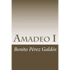 Amadeo I - Paperback