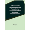 An Assessment of the Consequences and Preparations for a Catastrophic California Earthquake: Findings and Actions Taken - Paperback