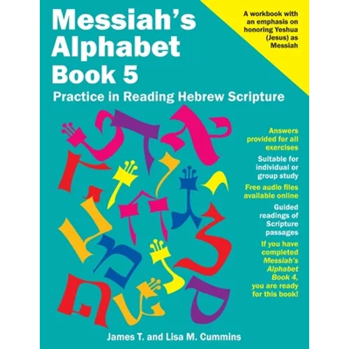 Messiah's Alphabet Book 5: Practice in Reading Hebrew Scripture - Paperback
