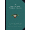 The Best of Ella Wheeler Wilcox - Paperback